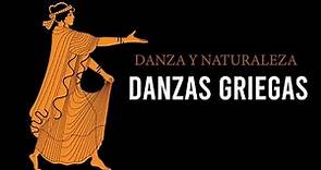 Danza y Naturaleza - Episodio 18 - Danzas Griegas