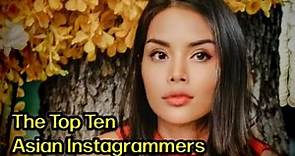 The Top Ten Asian Instagrammers