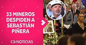 Los 33 mineros despiden a Sebastián Piñera en Funeral de Estado: “Nos dio la oportunidad de vivir”