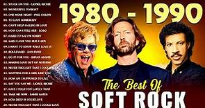 Rod Stewart, Eric Clapton, Michael Bolton, Lionel Richie, Bee Gees🎙Best Songs Of Soft Rock 80s 90s