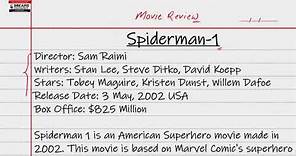 Writing a Film Reviw in English for Grade 10, 11 and 12 Students || Spiderman 1 Movie Review