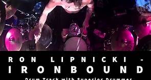 Ron Lipnicki - Ironbound (Superior Drummer)