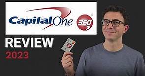 Capital One 360 Review 2023