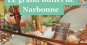 Le grand Buffet de Narbonne