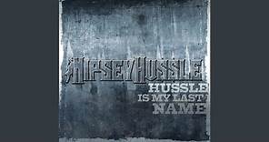 Hussle Is My Last Name