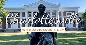 UVA Campus Tour & Charlottesville | with David and Courtney