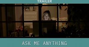 Ask Me Anything (2014) Trailer