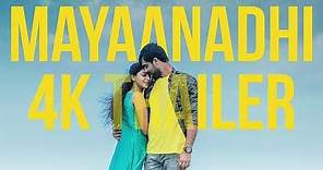 Mayaanadhi Official Trailer 4K | Tovino Thomas | Aishwarya Lakshmi | Aashiq Abu | Rex Vijayan