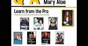 Masterclass with Mary Aloe - producer, film finance expert, and founder of Aloe Entertainment
