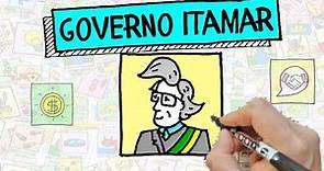 GOVERNO ITAMAR FRANCO - Resumo Desenhado
