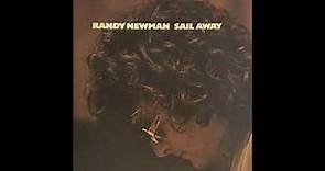 Randy Newman - Sail Away (1972) Part 1 (Full Album)