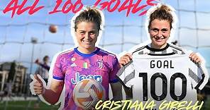 💯⚽️ Every Single Cristiana Girelli Goal from 1-100! | Juventus Women