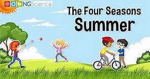The Four Seasons – Summer