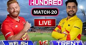 🔴The Hundred Live | wef vs trt live | Welsh fire vs Trent rockets|hundred cricket live streaming
