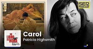 Un libro una hora 103 | Carol | Patricia Highsmith