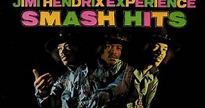 Jimi Hendrix Experience - Smash Hits