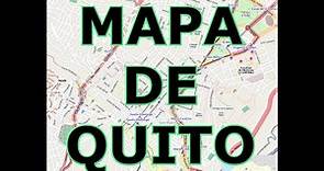 MAPA DE QUITO [ ECUADOR ]