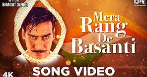 Mera Rang De Basanti Chola Song Video- The Legend Of Bhagat Singh | A R Rahman