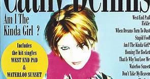 Cathy Dennis - Am I The Kinda Girl ?