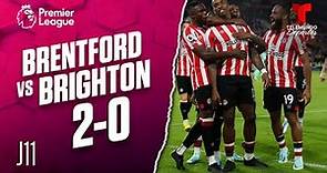 Highlights & Goals: Brentford vs. Brighton 2-0 | Premier League | Telemundo Deportes
