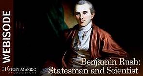 Fever: 1793 - Benjamin Rush: Statesman and Scientist