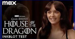 Emma D’Arcy & Olivia Cooke Try Taking An Inkblot Test | House of The Dragon | Max