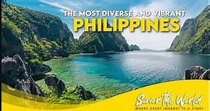 Philippines: How It Became One of the Most Diverse and Vibrant Nations in Asia