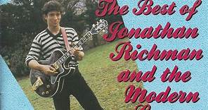 Jonathan Richman & The Modern Lovers - The Best Of Jonathan Richman And The Modern Lovers (The Beserkley Years)