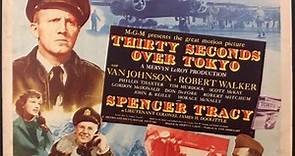 Thirty Seconds Over Tokyo (1944) HD, Spencer Tracy, Van Johnson,