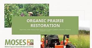 Organic Prairie Restoration