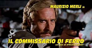 Il Commissario di Ferro (M. Merli, 1978) (ITA) HD