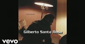 Gilberto Santa Rosa - No Pensé Enamorarme Otra Vez (Bolero (Cover Audio))