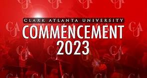 34th Commencement Exercises of Clark Atlanta University