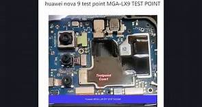 huawei nova 9 test point MGA-LX9 TEST POINT MGA-LX9 TEST POINT