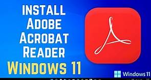How To Install Adobe Acrobat Reader DC on Windows 11