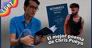 CHRIS PUEYO y su poema gay más hermoso