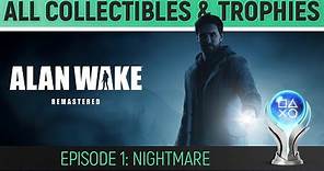 Alan Wake Remastered - Episode 1: Nightmare - All Collectibles & Trophies 🏆 Manuscripts, Coffee etc