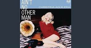 Ain't No Other Man (Ospina Sullivan Club Mix)