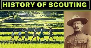 history of scouting / history of scouting timeline / scouting movement history | scouting history