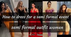 How to dress for a semi formal event||semi formal outfit women #monicafashiongoogle