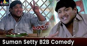 Suman Setty Back to Back Hilarious Comedy Scenes | Mangatayaru Tiffin Center | Best Comedy Scenes