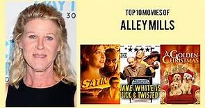 Alley Mills Top 10 Movies of Alley Mills| Best 10 Movies of Alley Mills