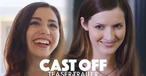 CAST OFF - Series Trailer