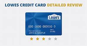 Lowes Credit Card Review along with Login, Application Process