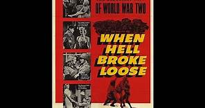 When Hell Broke Loose War Drama 1958 Charles Bronson, Violet Rensing & Richard Jaeckel