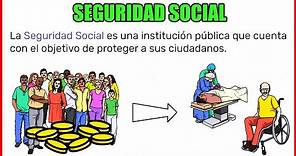 ¿Qué es y para qué sirve la Seguridad Social? 👨🏻‍🏫