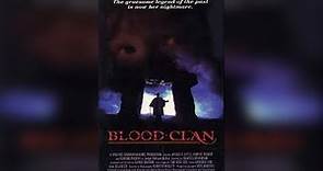 Blood Clan (1990)🇨🇦 [Full Movie]