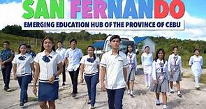 SAN FERNANDO: The Emerging Education Hub of the Province of Cebu
