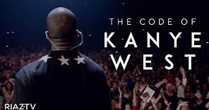 The Code of Kanye West | Kanye West's Most Inspirational Quotes