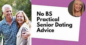 Dating After 60: No BS, Practical Dating Advice for Older Women